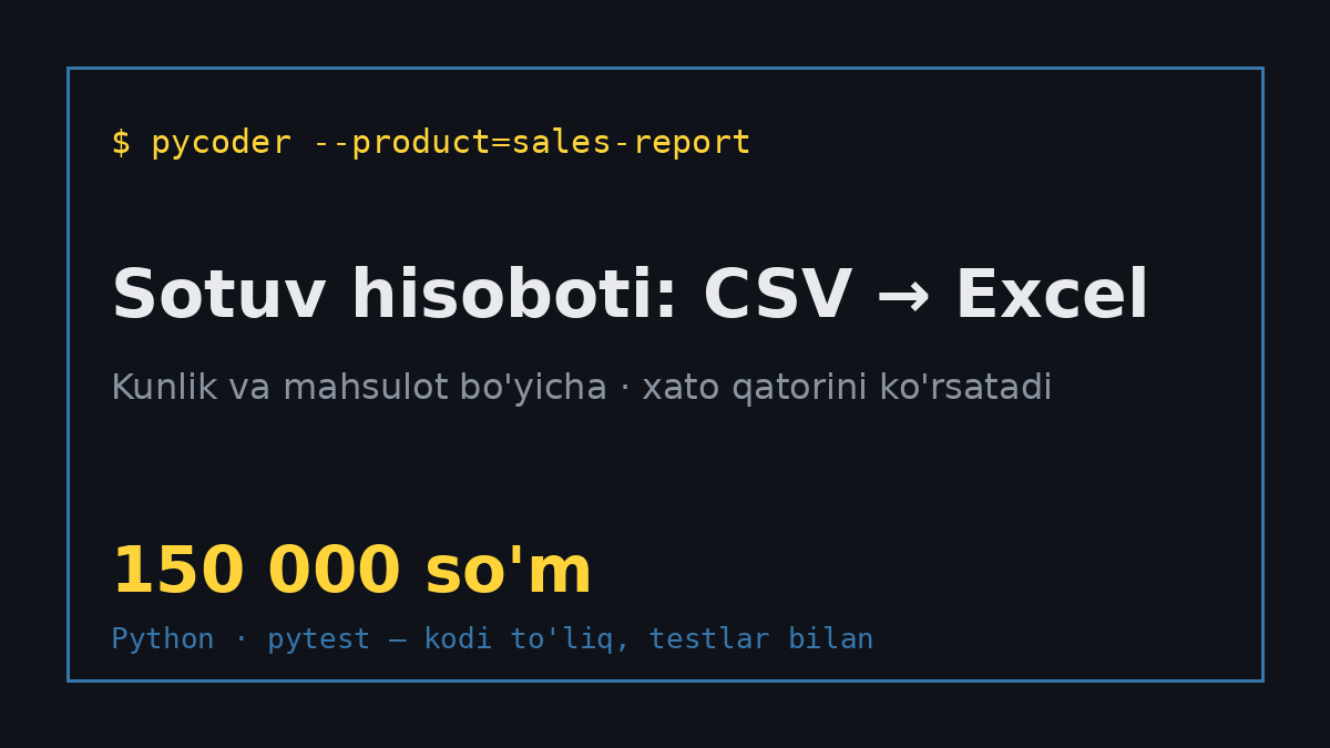 Sotuv hisoboti skripti: CSV → Excel (kunlik va mahsulotlar bo'yicha)